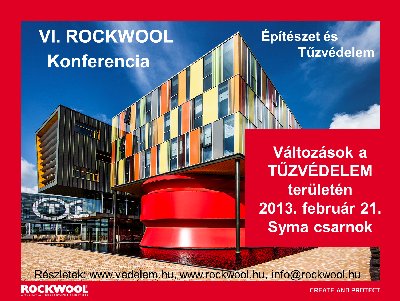 VI. Rockwool Építészeti Tűzvédelmi Konferencia - Változások a tűzvédelem területén